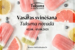 Atpūtas un ceļojumu piedāvājumi 08.08.2025 - 10.08.2025 Nedēļas nogale Tukuma pusē Tukuma TIC